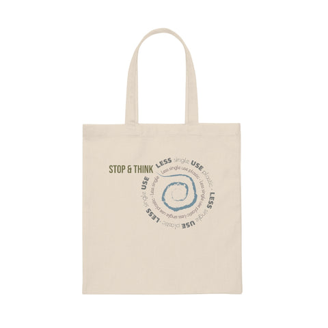 "STOP & THINK in EARTH TONES" Less Single-Use Plastic Design #4 by © Juliana2me Canvas Tote Bag