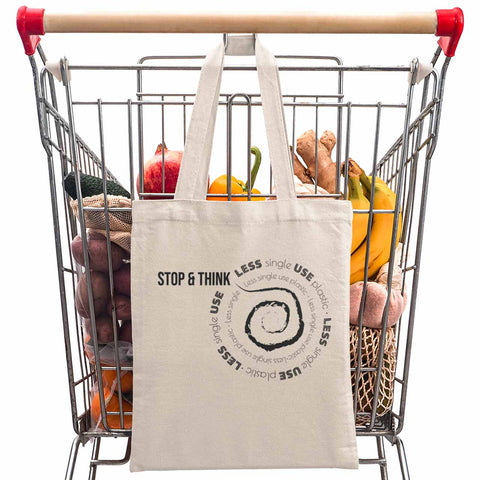 Stop & Think "Less Single Use Plastic" Canvas Tote Bag