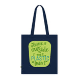 "THINK OUTSIDE THE BOX" Less Single-Use Plastic design # 154 by © Juliana2me Organic Cotton Tote Bag