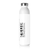 "REFILL IS CHILL" Less Single-Use Plastic Design # 134 by © Juliana2me Slim Water Bottle