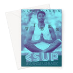 Yoga Vibes "Namaste" Less Single-use Plastic Design # 242 by Juliana2me Greeting Card