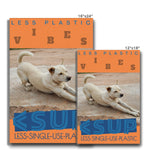 Yoga Vibes "Downward Dog" Less Single-use Plastic Design # 244 by Juliana2me Eco Canvas