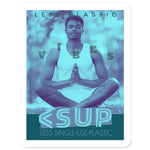 Yoga Vibes "Namaste" Less Single-use Plastic Design # 242 by Juliana2me Sticker