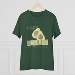 "AVOCADO" Less Single-Use Plastic Design #50 by © Juliana2me Organic Unisex T-shirt