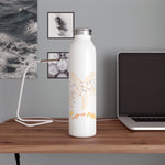 "STARFISH" Less Single-Use Plastic Design # 136 by © Juliana2me Slim Water Bottle