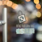 "BRING YOUR BAG" Less Single-Use Plastic Design #38 by © Juliana2me Stickers