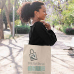 "BRING YOUR BAG" Less Single-Use Plastic Design #38 by © Juliana2me Organic Woven Tote Bag