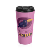 "TOUCAN" Less Single-Use Plastic Design # 85 by © Juliana2me Stainless Steel Travel Mug