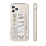 "FOCUS ON" Less Single-Use Plastic Design #41 by © Juliana2me Biodegradable Phone Case