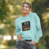 "BE MORE LUVING" Less Single-Use Plastic Design #54 by Juliana2me Unisex Crew Neck Sweatshirt