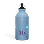 "LOVE MY WATER BOTTLE"  Less Single-Use Plastic Design #180 by © Juliana2me Oregon Sport Bottle