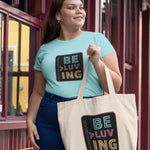 "BE MORE LUVING" LESS SINGLE-USE PLASTIC DESIGN #54 BY JULIANA2ME Eco Tote Bag