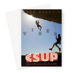 Climb Vibes "The Process" Less Single-Use Plastic Design #231 Greeting Card