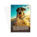 Surf Vibes "Poocho Grande" Less Single-Use Plastic Design # 221 by © Juliana2me Greeting Card