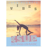 Yoga Vibes "Stretch" Less Single-use Plastic Design # 243 by Juliana2me Sticker