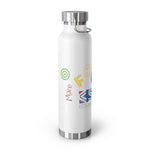 "MORE FUN" LESS SINGLE-USE PLASTIC DESIGN # 54 BY © JULIANA2ME Vacuum Insulated Bottle