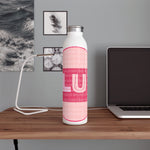 "LUV PATTERN PINK" Less Single-Use Design # 96 by © Julana2me Slim Water Bottle