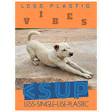 Yoga Vibes "Downward Dog" Less Single-use Plastic Design # 244 by Juliana2me Sticker