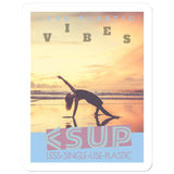 Yoga Vibes "Stretch" Less Single-use Plastic Design # 243 by Juliana2me Sticker