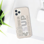 "FOCUS ON" Less Single-Use Plastic Design #41 by © Juliana2me Biodegradable Phone Case