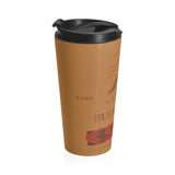 "BUCKLE TO" Less Single-Use Plastic Design #92 by © Juliana2me Stainless Steel Travel Mug