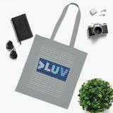 "LUV PATTERN" Less Single-Use Plastic Design #28 by © Juliana2me Cotton Tote