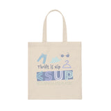 "THRIFT IS HIP" Less Single-Use Plastic Desgn #53 by © Juliana2me Canvas Tote Bag