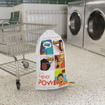 "SUPER POWER" LESS SINGLE-USE PLASTIC DESIGN # 191 by © Juliana2me Laundry Bag