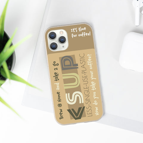 "COFFEE TO GO"  Less Single-Use Plastic Design #16 by © Juliana2me biodegradable phone case