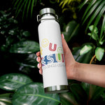 "MORE FUN" LESS SINGLE-USE PLASTIC DESIGN # 54 BY © JULIANA2ME Vacuum Insulated Bottle