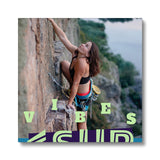 Climb Vibes "Push" Less Single-Use Plastic Design #232 Eco Canvas