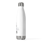 "REFILL IS CHILL" Less Single-Use Plastic Design #134 by © Juliana2me 20oz Insulated Bottle