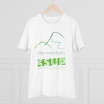 "HIKE MORE" Less Single-USe Plastic Design #130 by © Juliana2me Organic Creator T-shirt - Unisex