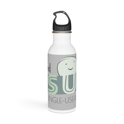 "BE KIND" Less Single-Use Plastic Design #32 Stainless Steel Water Bottle