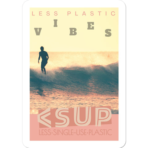 Surf Vibes "Rose Jam" Less Single-Use Plastic Design # 212 by © Juliana2me Sticker