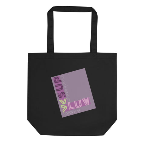 "L IS FOR LOVE"  Less Single-Use Plastic Design #7 by © Juliana2me Eco Tote Bag