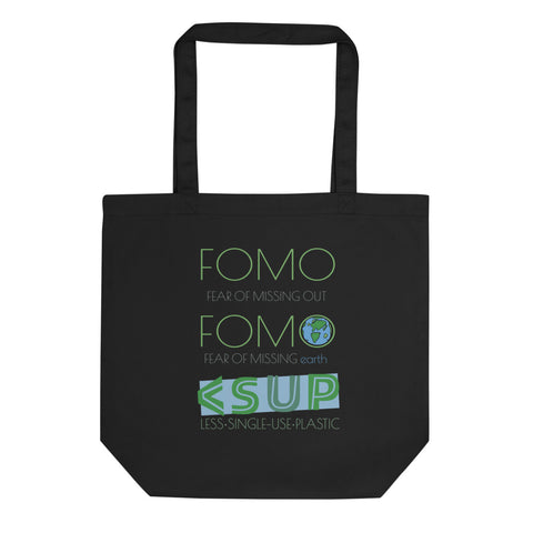 "FOMO" Less Single-Use Plastic Design #70 by © Juliana2me Eco Tote Bag