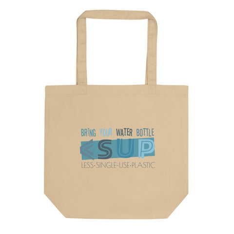 "BRING YOUR WATER BOTTLE" Less Single-Use Plastic Design #6 by © Juliana2me Eco Tote Bag