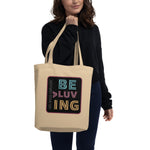 "BE MORE LUVING" LESS SINGLE-USE PLASTIC DESIGN #54 BY JULIANA2ME Eco Tote Bag