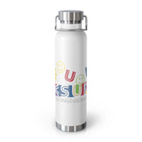 "MORE FUN" LESS SINGLE-USE PLASTIC DESIGN # 54 BY © JULIANA2ME Vacuum Insulated Bottle