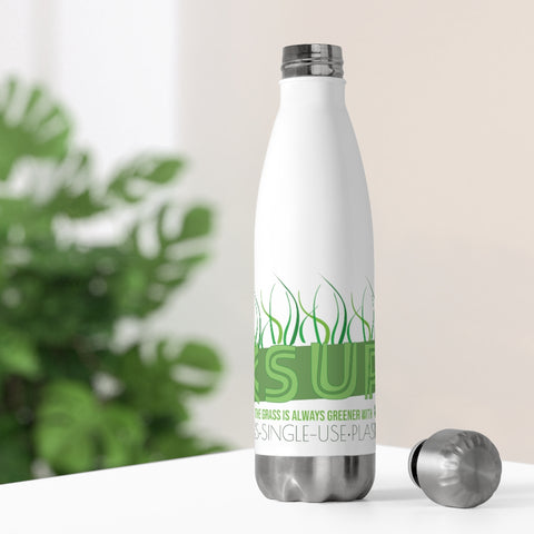 "GRASS IS GREENER" Less Single-Use Plastic Design #46 by © Juliana2me 20oz Insulated Water Bottle