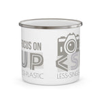 "FOCUS ON" Less Single-Use Plastic Design #41 by © Juliana2me Enamel Stainless Steel Mug