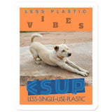 Yoga Vibes "Downward Dog" Less Single-use Plastic Design # 244 by Juliana2me Sticker