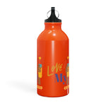 "LOVE MY WATER BOTTLE"  Less Single-Use Plastic Design #184 by © Juliana2me Oregon Sport Bottle